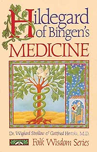 Hildegard of Bingens Medicine